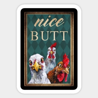 Chicken Nice Butt Sticker